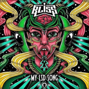 Listen to My Lsd Song (Remix) song with lyrics from Bliss