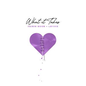 收听Fairin Moon的What It Takes歌词歌曲