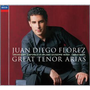 Juan Diego Florez的專輯Juan Diego Florez: Great Tenor Arias