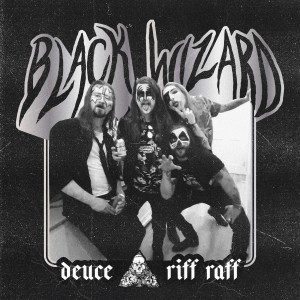 收聽Black Wizard的Riff Raff歌詞歌曲