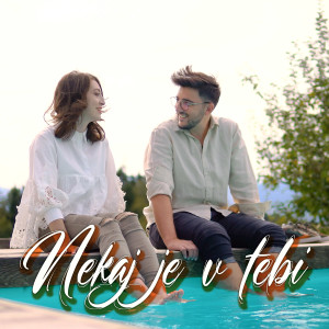 Listen to Nekaj je v tebi song with lyrics from Žiga Deršek