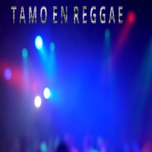 DJ Sabrosura的专辑Tamo en Reggae