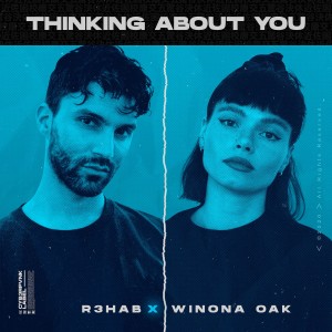 收聽R3hab的Thinking About You歌詞歌曲