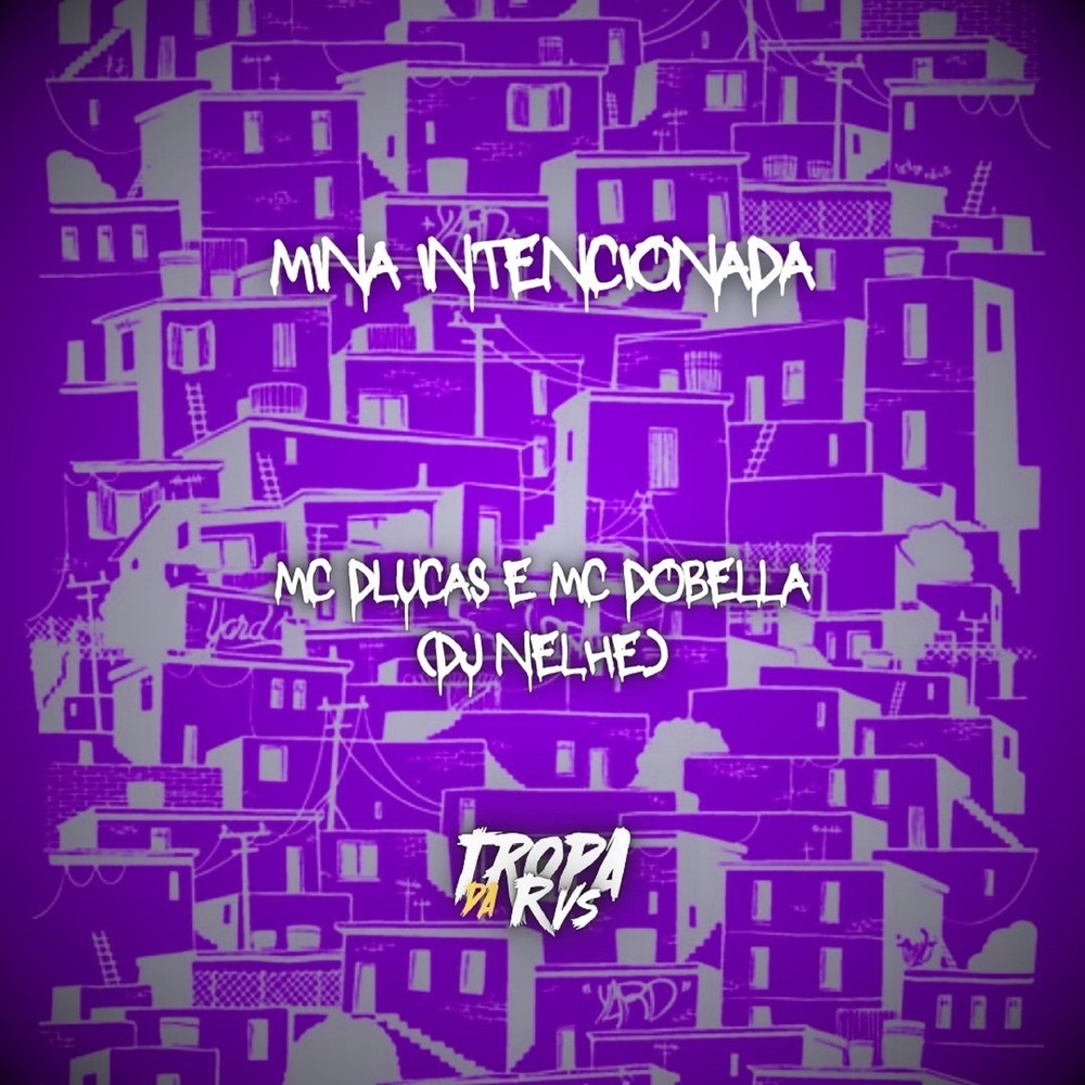 Mina Intencionada (Explicit)