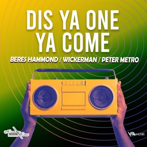 อัลบัม Dis Ya One Ya Come ศิลปิน Wicker Man