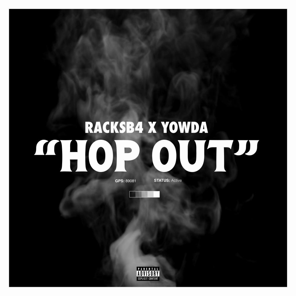 HOP OUT (feat. Yowda) (Explicit)