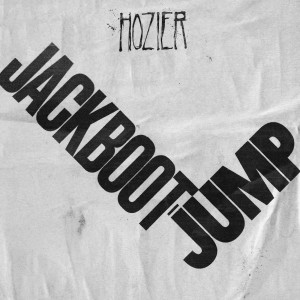 Hozier的專輯Jackboot Jump