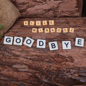 Album Goodbye from Alice Minguez