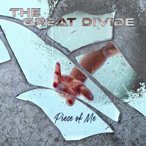 Dengarkan lagu Piece of Me nyanyian The Great Divide dengan lirik
