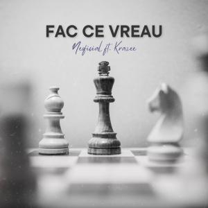 Neoficial的專輯Fac ce vreau (feat. Krazee)