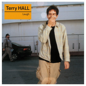 收聽Terry Hall的Happy Go Lucky歌詞歌曲