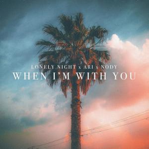 Listen to When I'm With You song with lyrics from Lonely Night