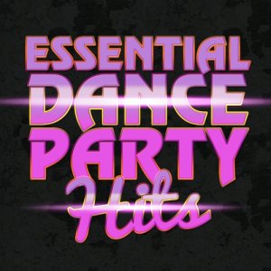 Dance Party DJ的專輯Essential Dance Party Hits