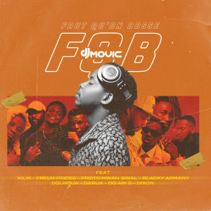 Listen to Faut Qu'on Bosse song with lyrics from DJ MOVIC