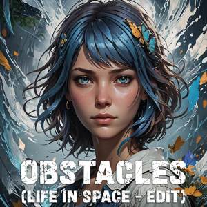 Vinsfeld的專輯Obstacles (Life in Space)