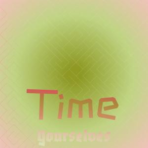 Album Time Yourselves from Various