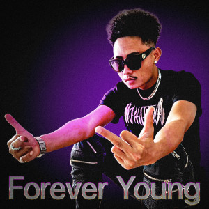 Album Forever Young (Explicit) from FUUALONE HAPPYRICH