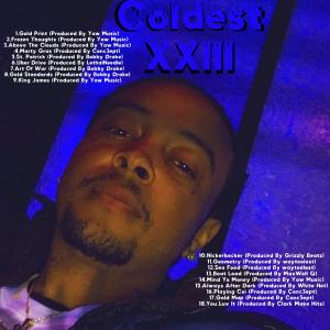 KnG FsT的专辑Coldest XXlll (Explicit)
