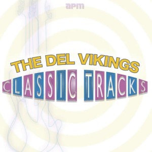 收聽The Del Vikings的Oh I Love You歌詞歌曲