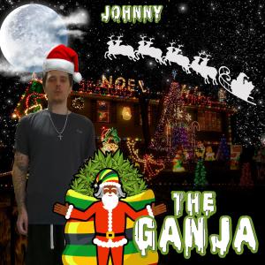 Listen to The Ganja (Explicit) song with lyrics from Kaszto & Johnny