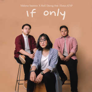 Album If Only oleh Mahesa Santoso