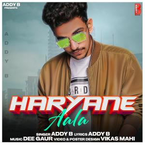 Album Haryane Aala oleh Addy B