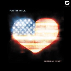 Faith Hill的專輯American Heart