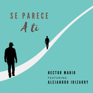 Listen to Se Parece a Ti song with lyrics from Hector Mario