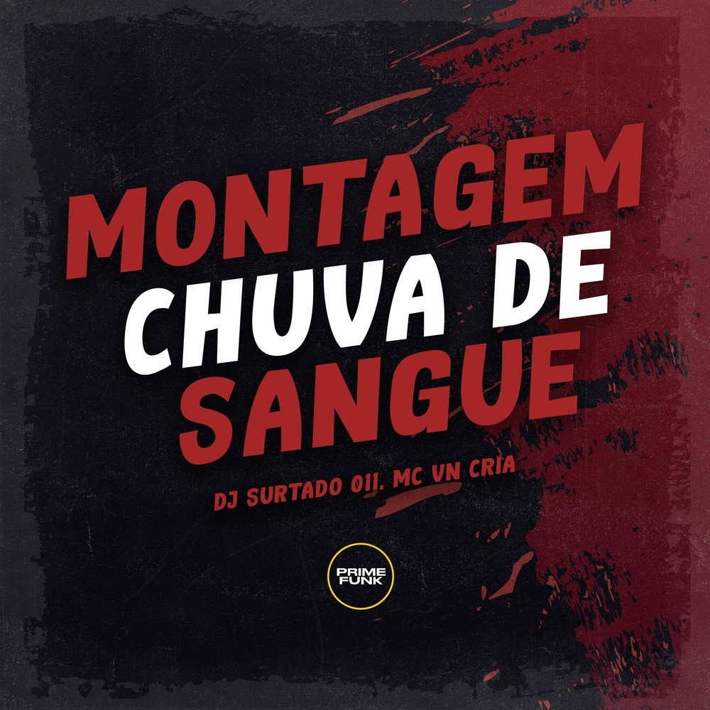 Montagem Chuva de Sangue (Explicit)
