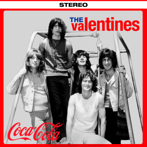 Dengarkan lagu Coca Cola Ad nyanyian The Valentines dengan lirik
