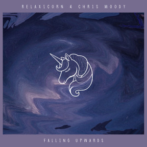 收聽Relaxicorn的Falling Upwards歌詞歌曲