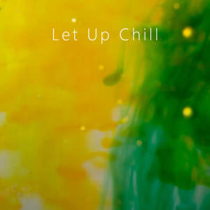 Album Let Up Chill from Mable