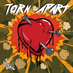 ดาวน์โหลดและฟังเพลง Torn Apart พร้อมเนื้อเพลงจาก Next Stop Mars