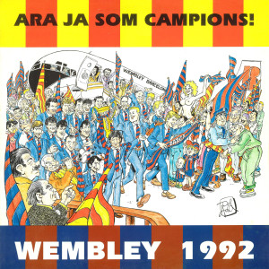 Quique Tejada的專輯Wembley 1992, Futbol Club Barcelona