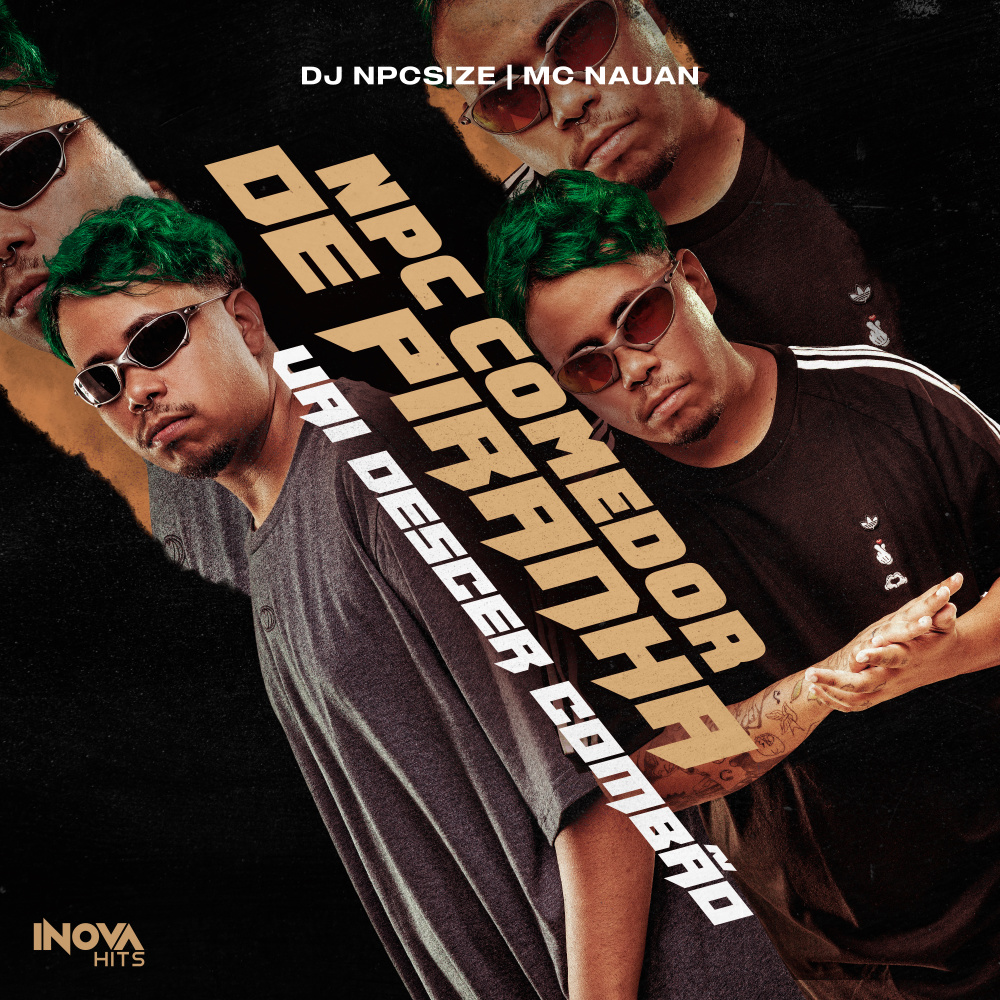 VAI DESCER COMBÃO (Npc Comedor De Piranha|Explicit)