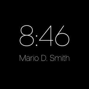 Album 8:46 from Mario D. Smith