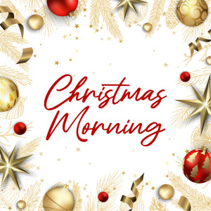 อัลบัม Christmas Morning ศิลปิน ดารานักร้องหลายคน