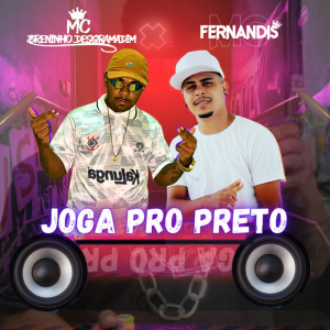 Listen to Joga pro Preto (Remix|Explicit) song with lyrics from Mc Breninho Desgramadim