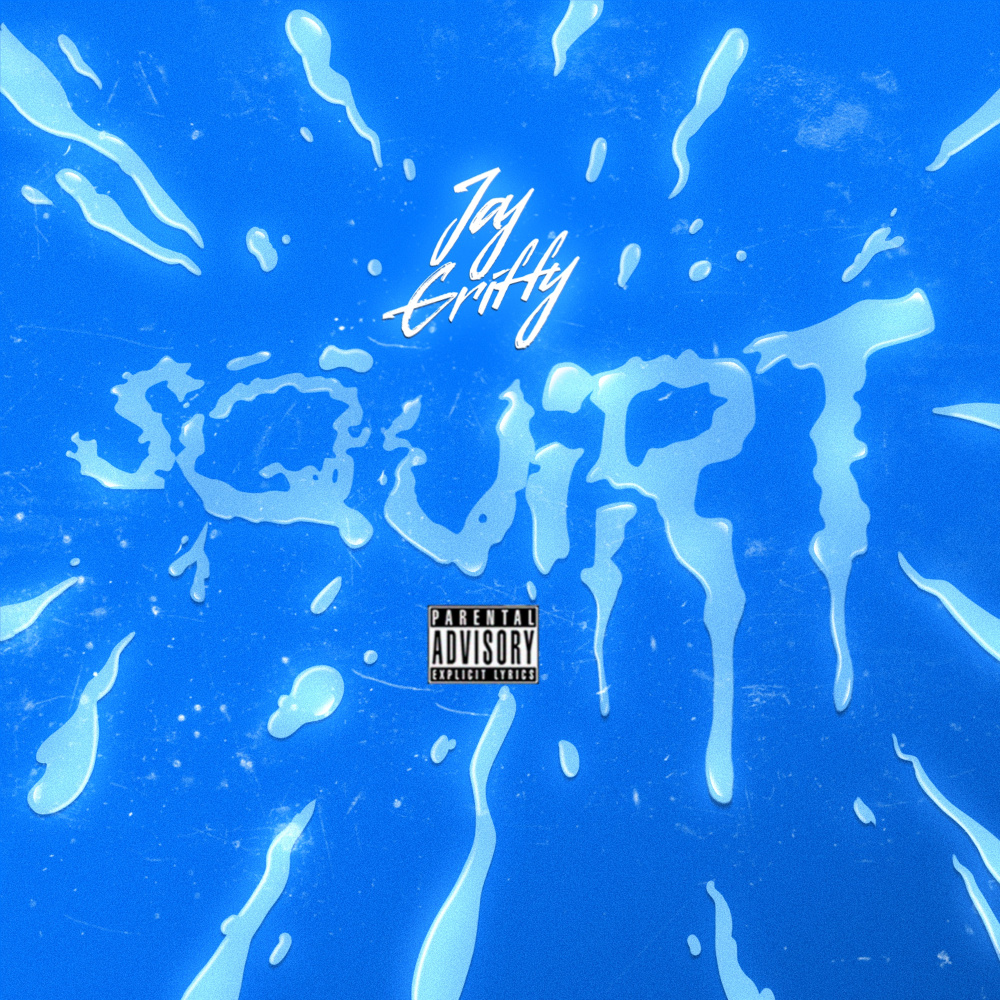 Squirt (Explicit)