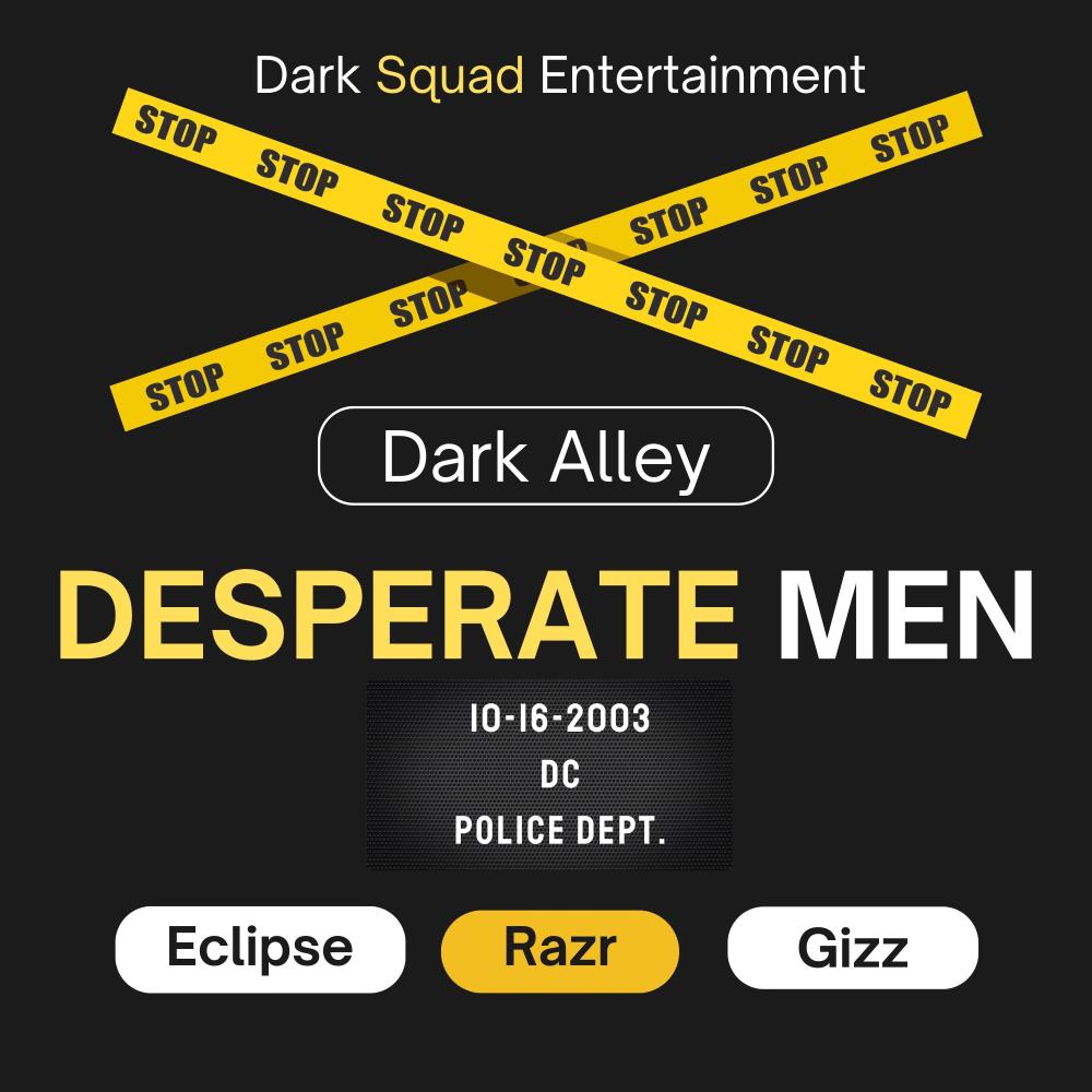 Desperate Men (feat. Razr & Gizz) (Explicit)