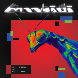 Listen to Mantidi song with lyrics from Grime Spitterz