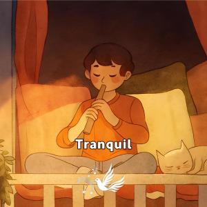 ดาวน์โหลดและฟังเพลง Tranquil พร้อมเนื้อเพลงจาก YT Beats