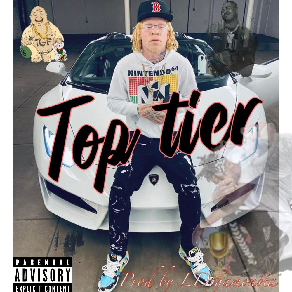 Top Tier (feat. NoCap DaveB) (Explicit)