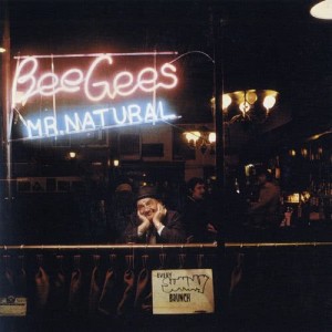 收聽Bee Gees的Mr. Natural歌詞歌曲