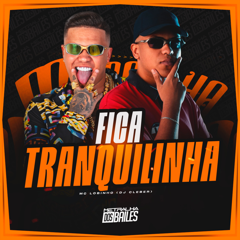 Fica Tranquilinha (Explicit)