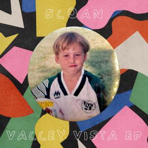 Sloan的專輯Valley Vista EP (Explicit)
