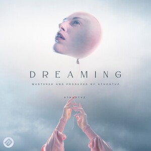 Athostvz的专辑Dreaming