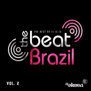 Album The Beat Brazil, Vol. 2 from DJ Akeen