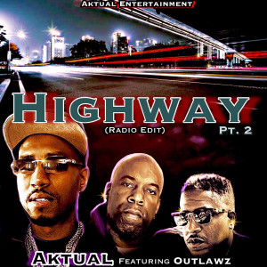 อัลบัม Highway Pt. 2 (Radio Edit) ศิลปิน Outlawz