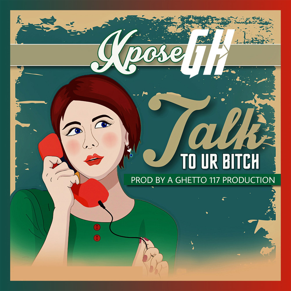 Talk to Ur Bitch (Explicit)